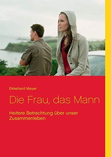 Die frau das mann heitere - frau,,