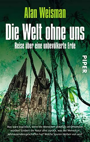 Die welt ohne uns reise - die, uns: