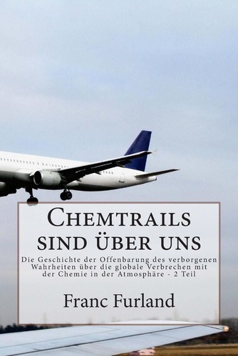 Chemtrails sind uber - , die